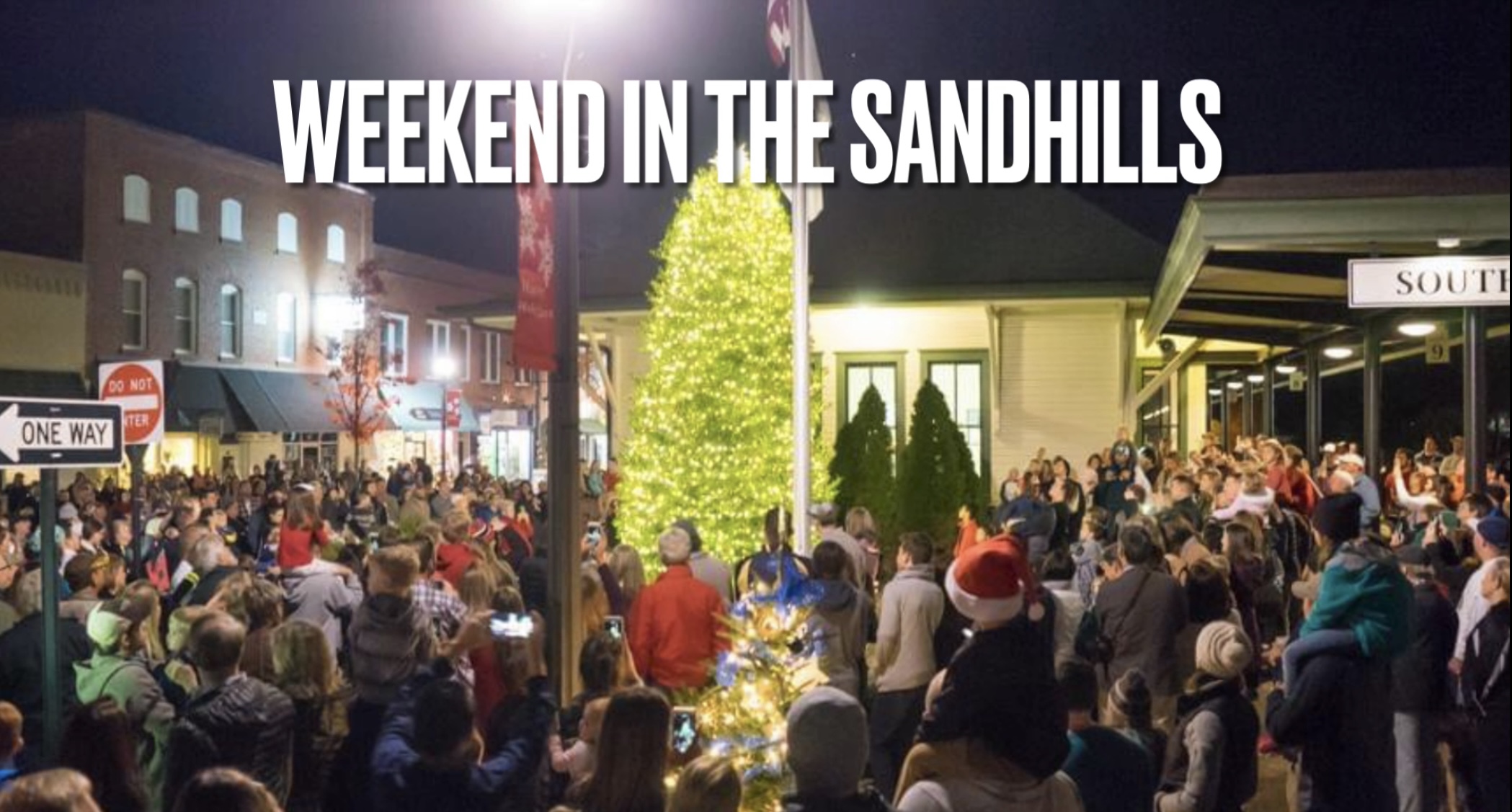 Weekend in the Sandhills November 25-27, 2022