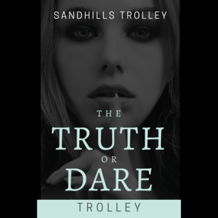 Truth or Dare Trolley Ride