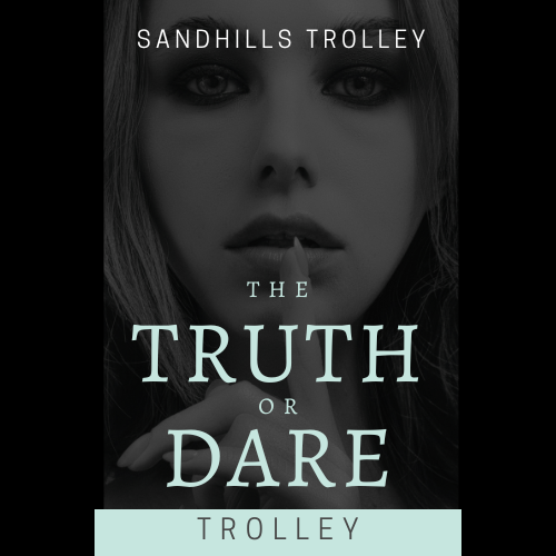 Truth or Dare Trolley Ride